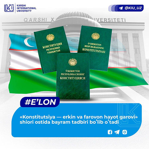 «Konstitutsiya — erkin va farovon hayot garovi» shiori ostida bayram tadbiri boʻlib oʻtadi — фото 1