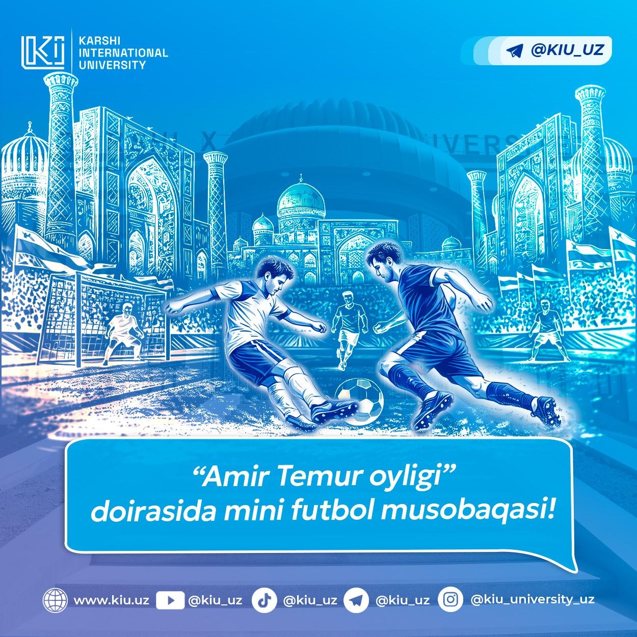 “Amir Temur oyligi” doirasida mini futbol musobaqasi!