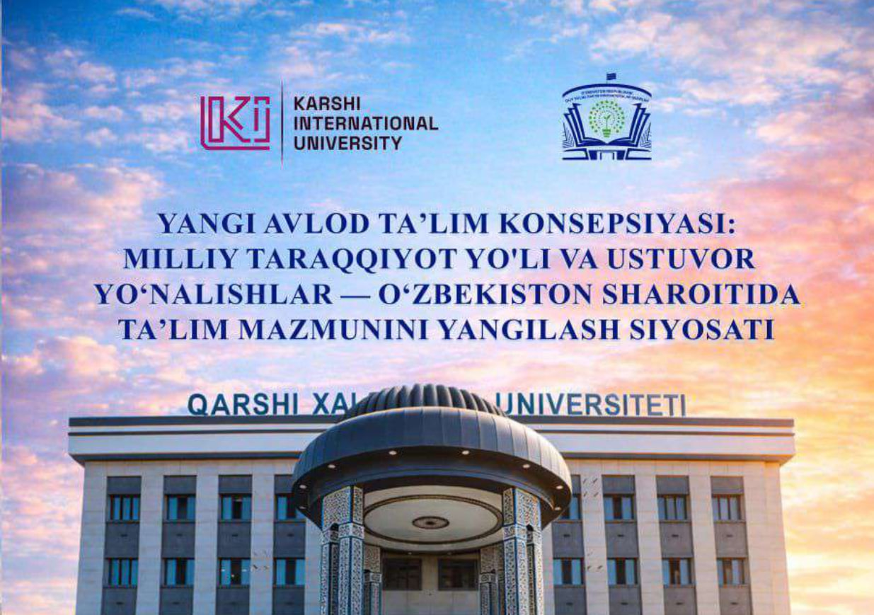 Yangi avlod tal’lim konsepsiyasi ilmiy-amaliy anjumani — фото 1